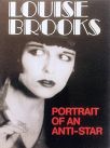 Louise Brooks:Portrait of an Anti-Star