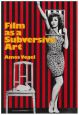 Film as a Subversive Art