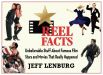 Reel Facts:Unbelievable Stuff About Famous Film Stars and Movies That Really Happened