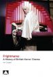 Frightmares:A History of British Horror Cinema