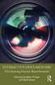 Interactive Documentary:Decolonizing Practice-Based Research