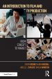 An Introduction to Film and TV Production