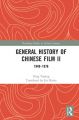 General History of Chinese Film II:1949–1976