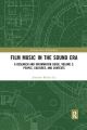Film Music in the Sound Era:A Research and Information Guide, Volume 2: People, Cultures, and Contexts