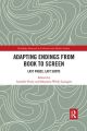 Adapting Endings from Book to Screen:Last Pages, Last Shots