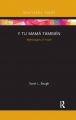 Y Tu Mamá También:Mythologies of Youth