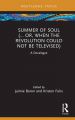 Summer of Soul (... Or, When the Revolution Could Not Be Televised):A Docalogue