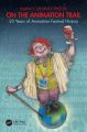On the Animation Trail:20 Years of Animation Festival History