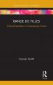 Bande de Filles:Girlhood Identities in Contemporary France