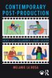 Contemporary Post-Production:Create, Cut, Collaborate, Color, Deliver