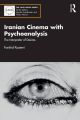 Iranian Cinema with Psychoanalysis:The Interpreter of Desires