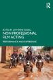 Non-Professional Film Acting