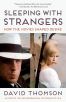 Sleeping with Strangers:How the Movies Shaped Desire