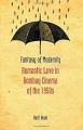 Fantasy of Modernity:Romantic Love in Bombay Cinema of the 1950s
