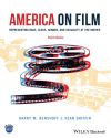 America on Film:Representing Race, Class, Gender, and Sexuality at the Movies, 3rd Edition