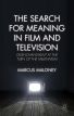 The Search for Meaning in Film and Television:Disenchantment at the Turn of the Millennium