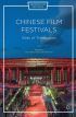Chinese Film Festivals:Sites of Translation