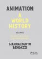Animation - A World History:Volume 2: The Birth of a Style - The Three Markets