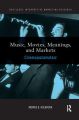 Music, Movies, Meanings, and Markets:Cinemajazzamatazz