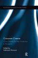 Crossover Cinema:Cross-Cultural Film from Production to Reception