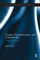 Cinema, Transnationalism, and Colonial India:Entertaining the Raj