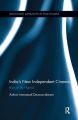 India's New Independent Cinema:Rise of the Hybrid