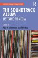 The Soundtrack Album:Listening to Media