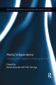 Media Independence:Working with Freedom or Working for Free?