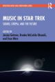Music in Star Trek:Sound, Utopia, and the Future