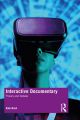 Interactive Documentary:Theory and Debate