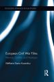 European Civil War Films:Memory, Conflict, and Nostalgia