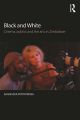 Black and White:Cinema, politics and the arts in Zimbabwe