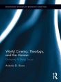 World Cinema, Theology, and the Human:Humanity in Deep Focus