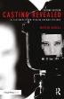 Casting Revealed:A Guide for Film Directors
