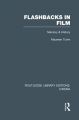 Flashbacks in Film:Memory & History