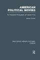 American Political Movies:An Annotated Filmography of Feature Films