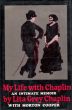 My life with Chaplin:An intimate memoir