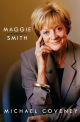 Maggie Smith:A Biography