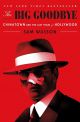 The Big Goodbye:Chinatown and the Last Years of Hollywood