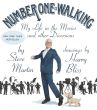 Number One Is Walking:My Life in the Movies and Other Diversions