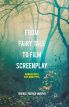 From Fairy Tale to Film Screenplay:Working with Plot Genotypes