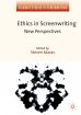 Ethics in Screenwriting:New Perspectives