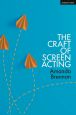 The Craft of Screen Acting