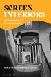 Screen Interiors:From Country Houses to Cosmic Heterotopias