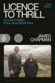 Licence to Thrill:A Cultural History of the James Bond Films