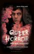 Queer Horror Film and Television:Sexuality and Masculinity at the Margins