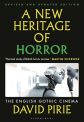 A New Heritage of Horror:The English Gothic Cinema