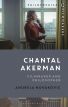 Chantal Akerman:Filmmaker and Philosopher