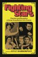 Fighting Stars:Stardom and Reception in Hong Kong Martial Arts Cinema