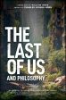 The Last of Us and Philosophy:Look for the Light